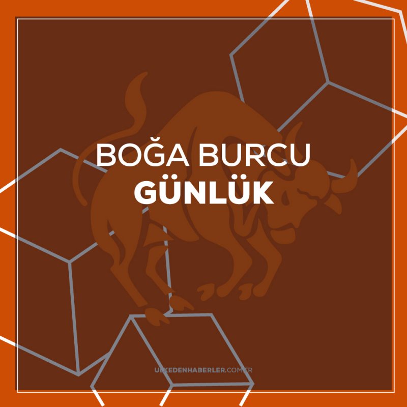 Günlük boğa burcu yorumu 