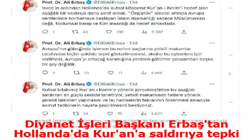 Diyanet İşleri Başkanı Erbaş'tan Hollanda'da Kur'an'a saldırıya tepki