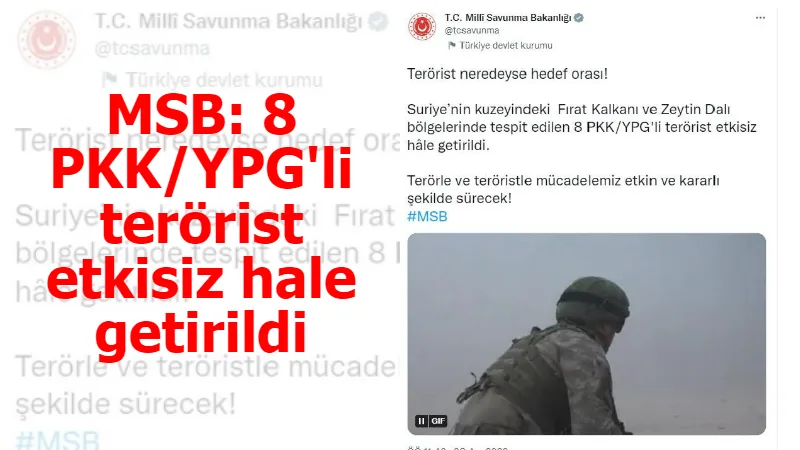 MSB: 8 PKK/YPG'li terörist etkisiz hale getirildi