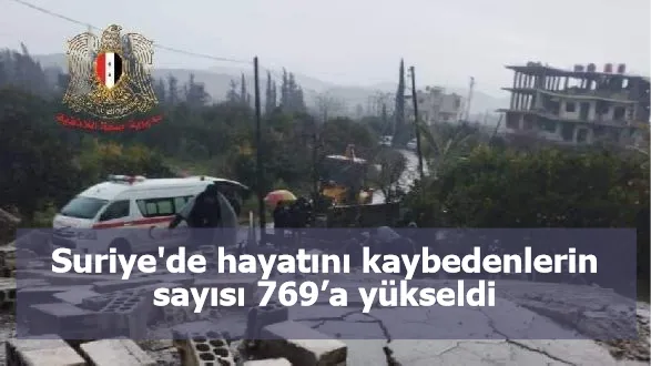 Suriye'de hayatını kaybedenlerin sayısı 769’a yükseldi