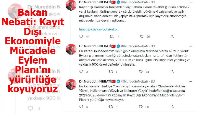 Bakan Nebati: Kayıt Dışı Ekonomiyle Mücadele Eylem Planı'nı yürürlüğe koyuyoruz