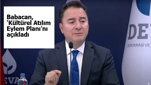 Babacan, 'Kültürel Atılım Eylem Planı'nı açıkladı