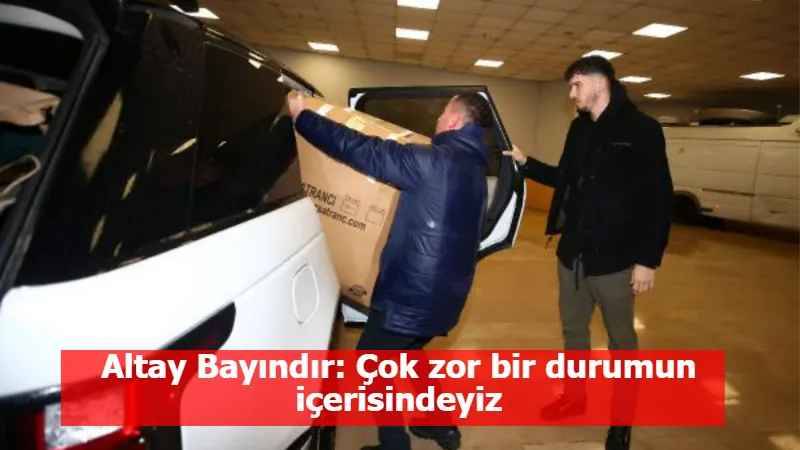 Altay Bayındır: Çok zor bir durumun içerisindeyiz