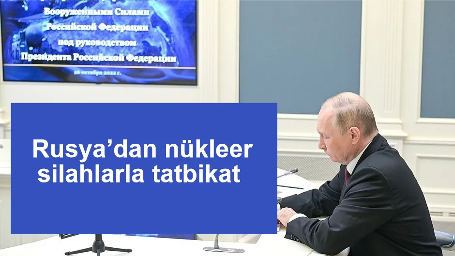 Rusya’dan nükleer silahlarla tatbikat