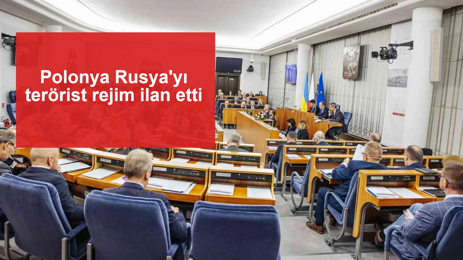 Polonya Rusya'yı terörist rejim ilan etti