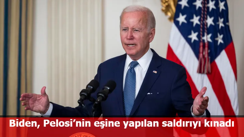 Biden, Pelosi’nin eşine yapılan saldırıyı kınadı