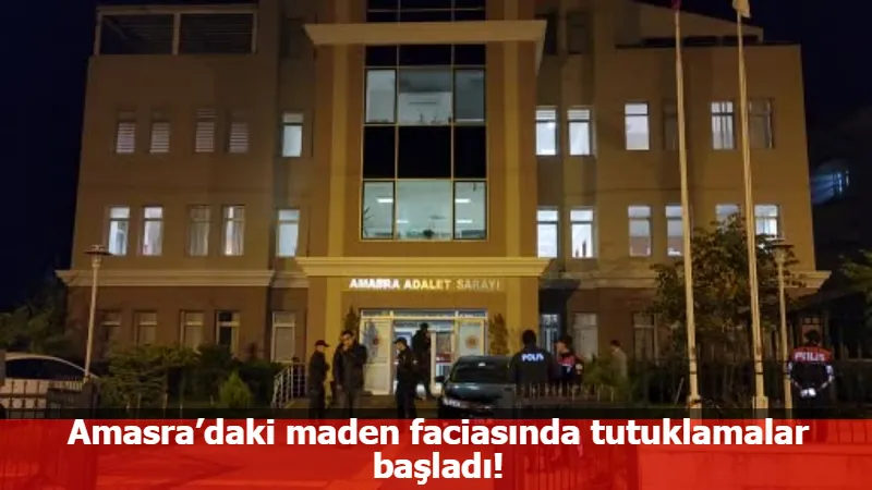 Amasra’daki maden faciasında tutuklamalar başladı!