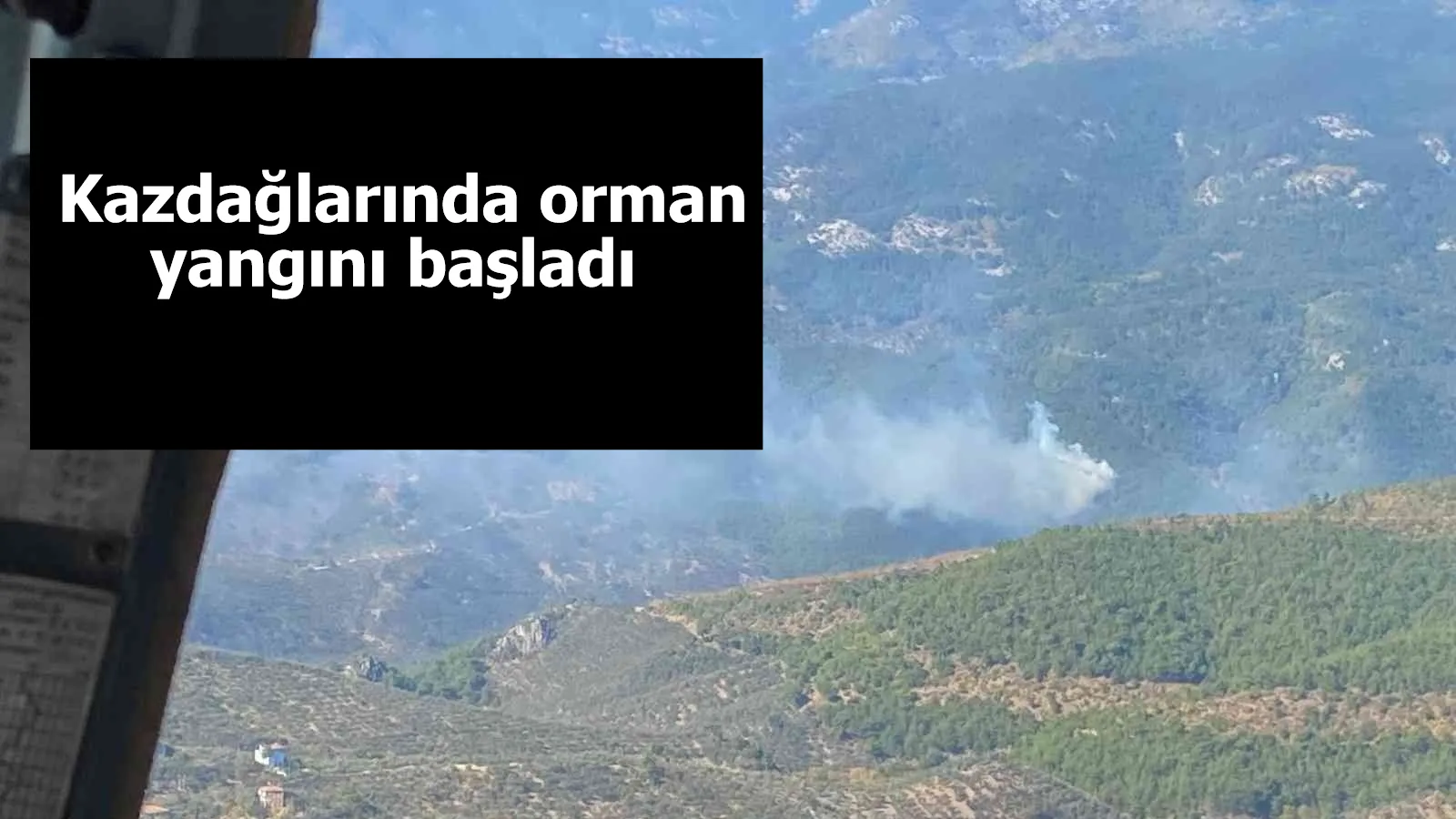 Kazdağlarında korkutan yangın