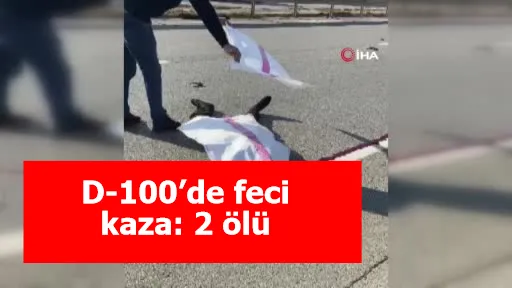 D-100’de feci kaza: 2 ölü