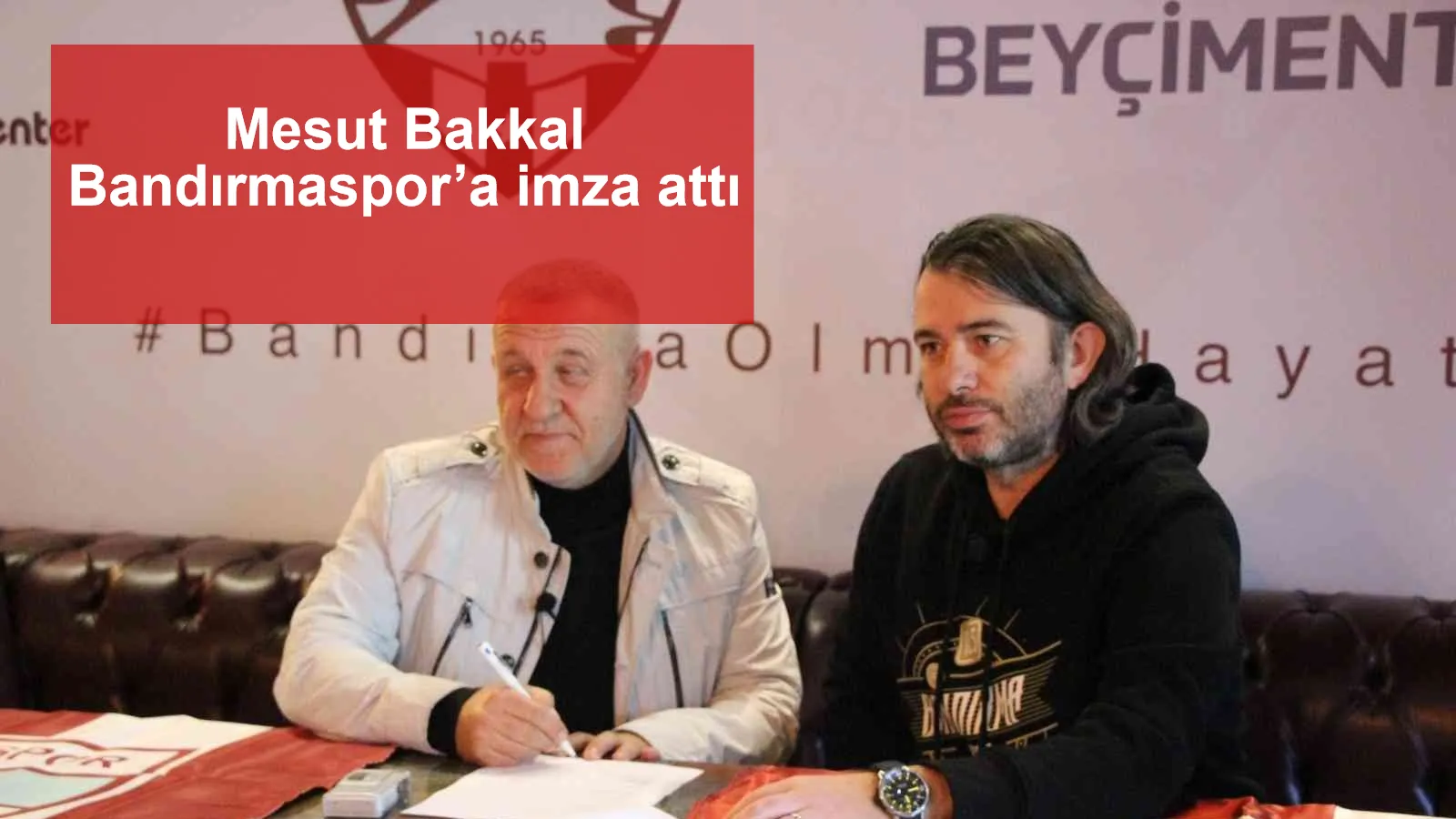 Mesut Bakkal Bandırmaspor’a imza attı