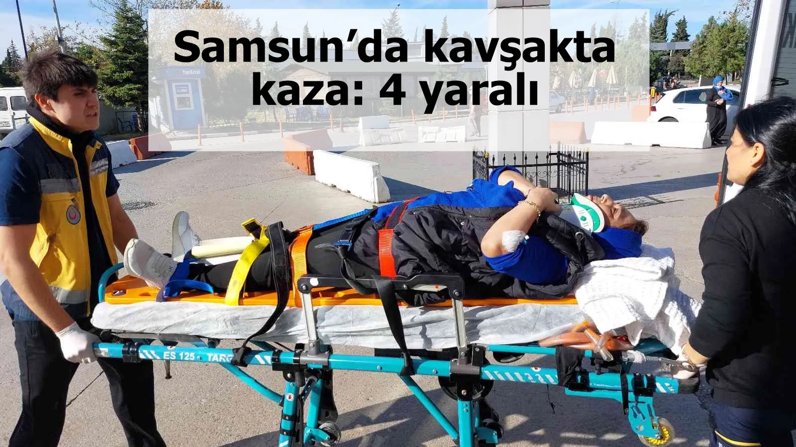Samsun’da kavşakta kaza: 4 yaralı