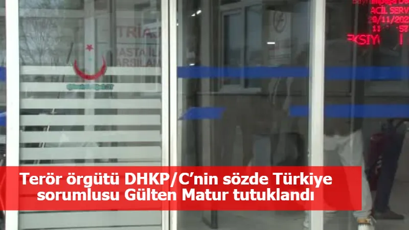 Terör örgütü DHKP/C’nin sözde Türkiye sorumlusu Gülten Matur tutuklandı