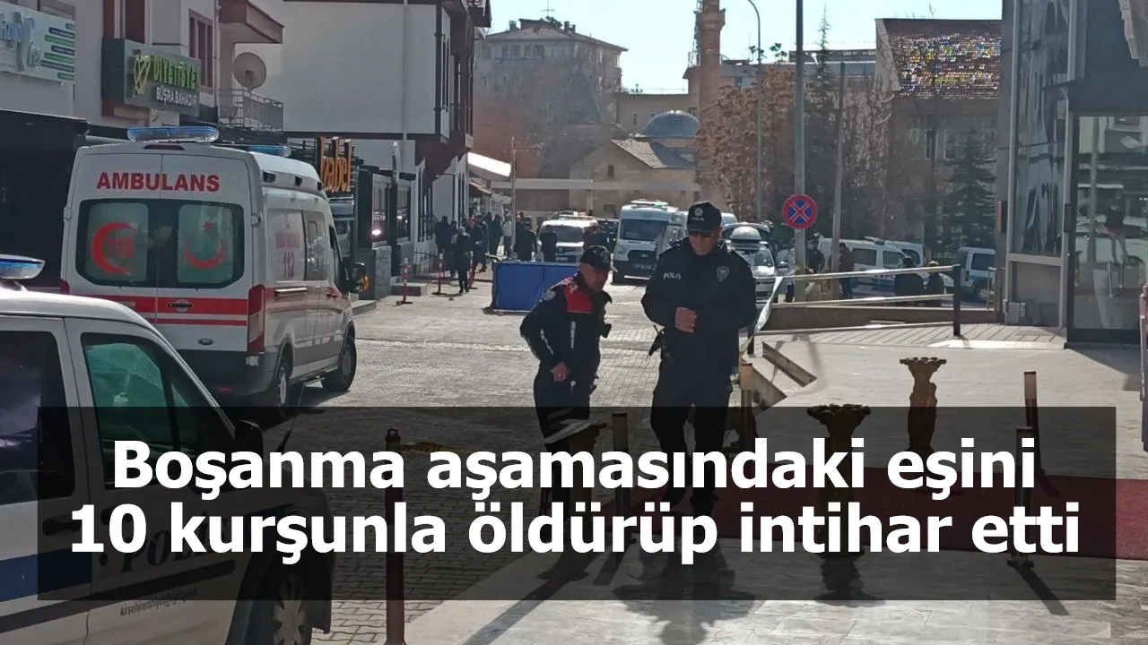 Boşanma aşamasındaki eşini 10 kurşunla öldürüp intihar etti