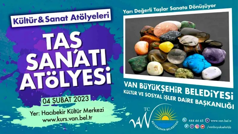 Van Büyükşehir Belediyesi taş sanatı kursu açıyor