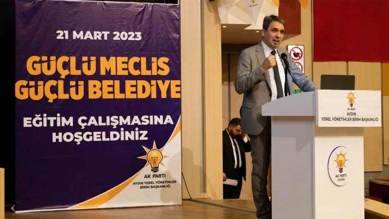 AK Parti Aydın’da ‘Güçlü yerel yönetimler’ çalışması başlattı