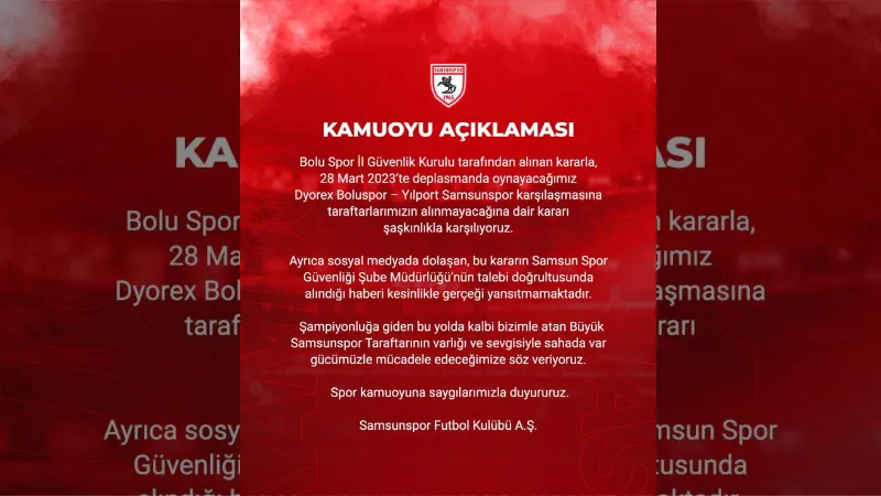 Samsunspor’dan ’taraftar yasağı’ açıklaması