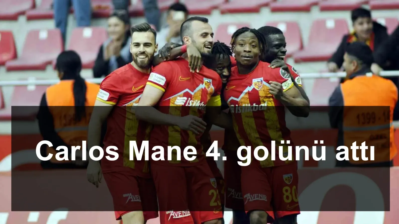 Carlos Mane 4. golünü attı