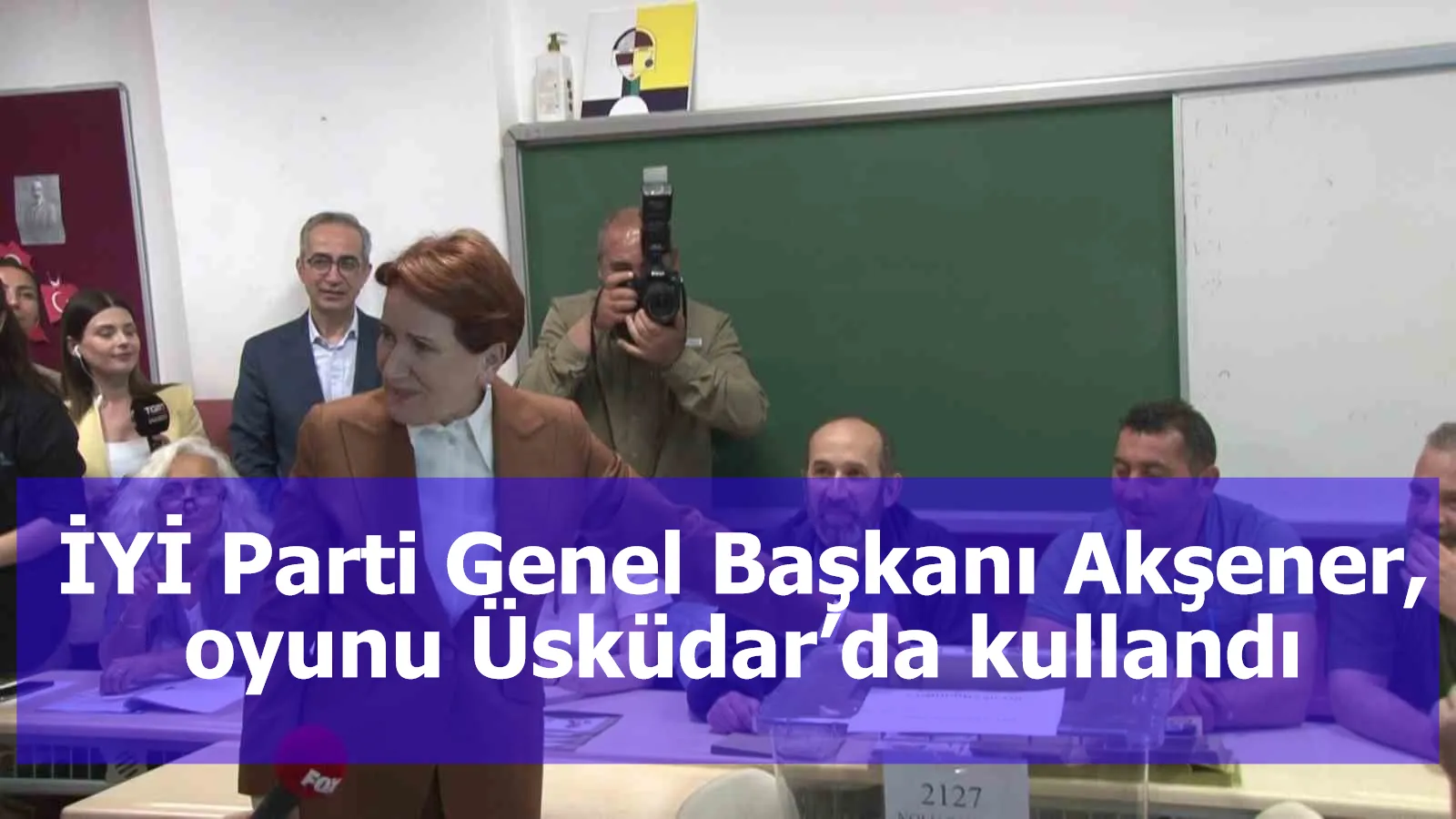 İYİ Parti Genel Başkanı Akşener, oyunu Üsküdar’da kullandı