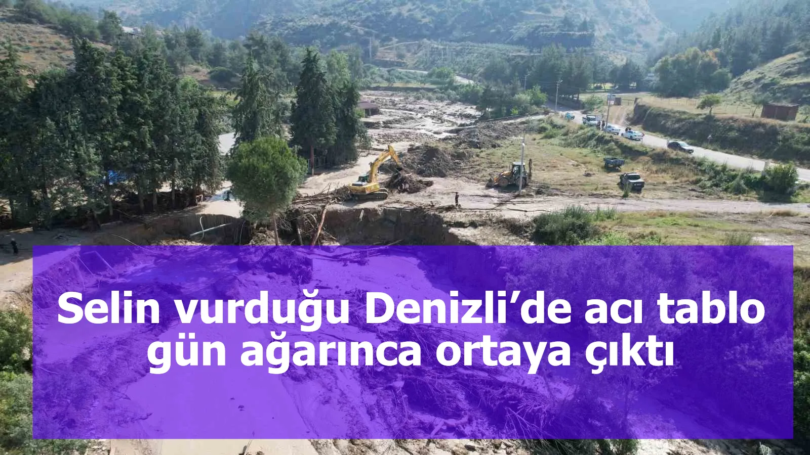 Selin vurduğu Denizli’de acı tablo gün ağarınca ortaya çıktı