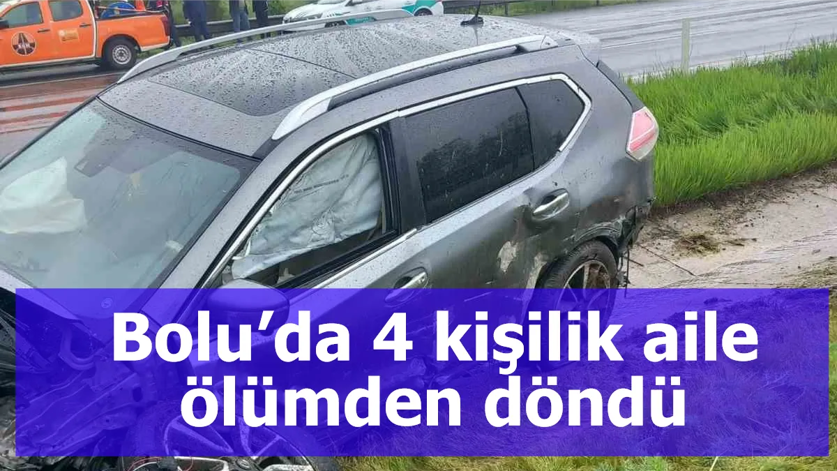 Bolu’da 4 kişilik aile ölümden döndü