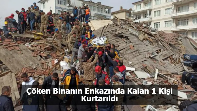 Çöken Binanın Enkazında Kalan 1 Kişi Kurtarıldı