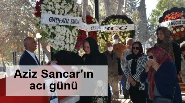 Aziz Sancar'ın acı günü