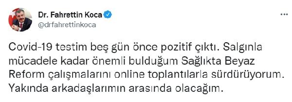 Sağlık Bakanı Koca, koronavirüse yakalandı