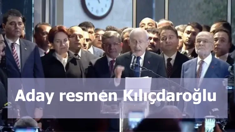 Aday resmen Kılıçdaroğlu