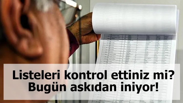 Listeleri kontrol ettiniz mi? Bugün askıdan iniyor!