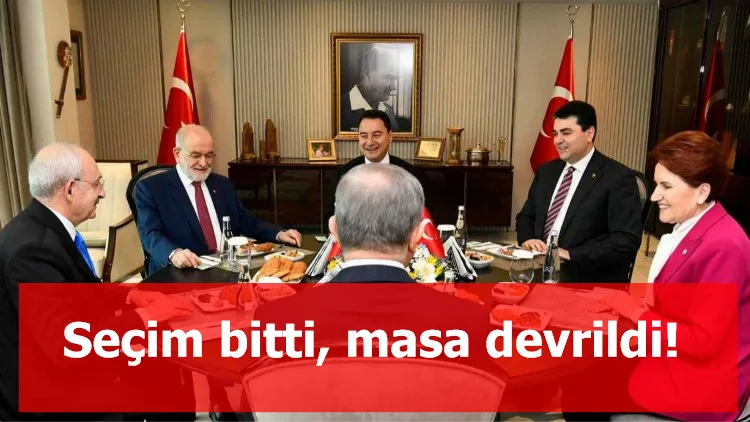 Seçim bitti, masa devrildi!