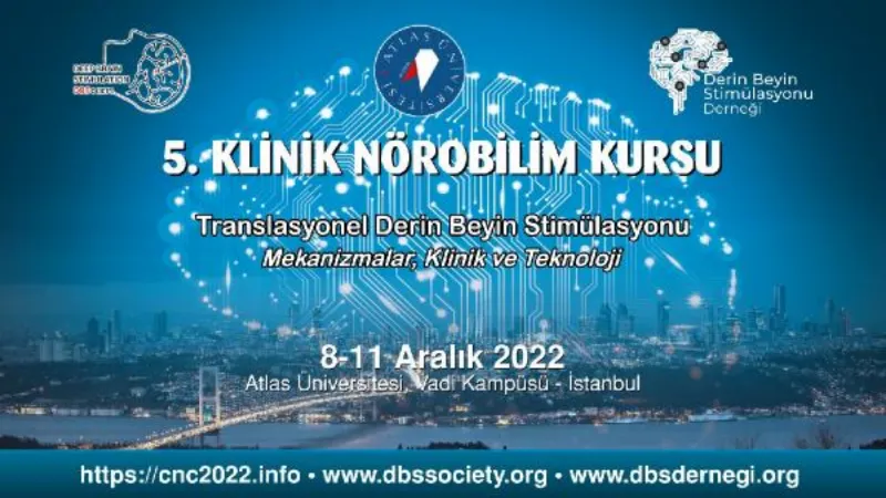 5. Klinik Nörobilim Kursu Atlas Üniversitesi'nde düzenlenecek  