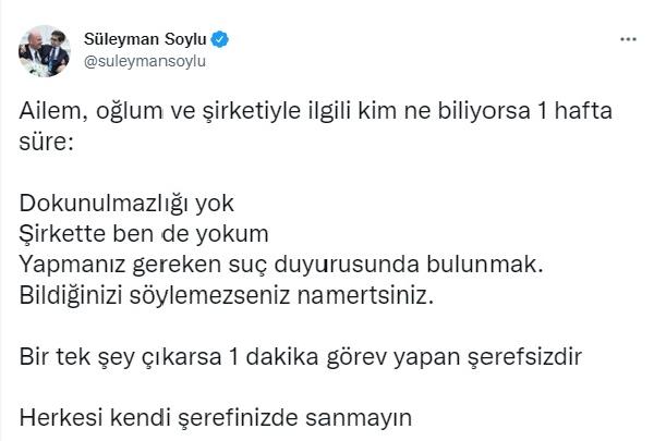 Bakan Soylu: Ailem, oğlum ve şirketiyle ilgili kim ne biliyorsa 1 hafta süre