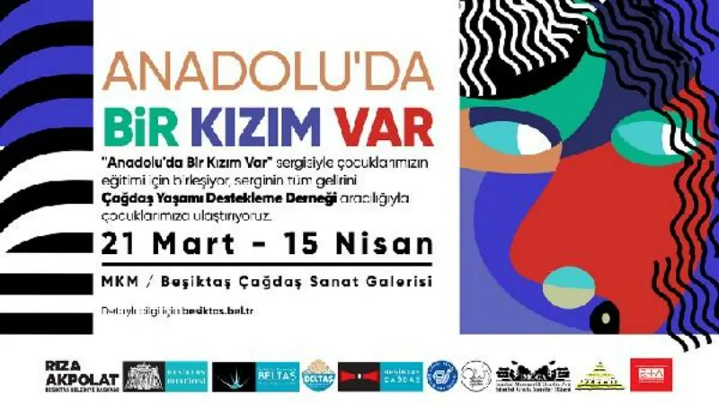 Beşiktaş'ta 'Anadolu'da Bir Kızım Var' bağış sergisi düzenlenecek