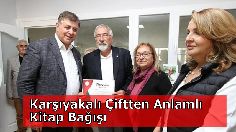 Karşıyakalı Çiftten Anlamlı Kitap Bağışı