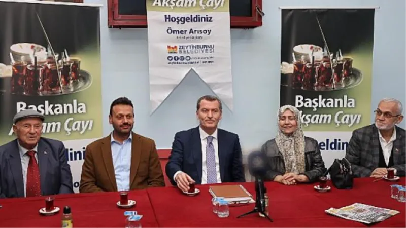 Zeytinburnu Belediye Başkanı Ömer Arısoy: Akşam Çayı Programı'nın İlki ‘Yeşiltepe Mahallesi’yle Başladı