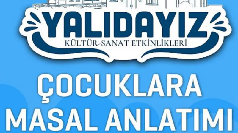 Yalıdayız Kültür Sanat Etkinlikleri Masallarla Devam Ediyor