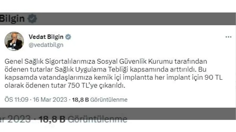 Bakan Bilgin: SGK tarafından, implant için 90 TL olarak ödenen tutar 750 TL'ye çıkarıldı