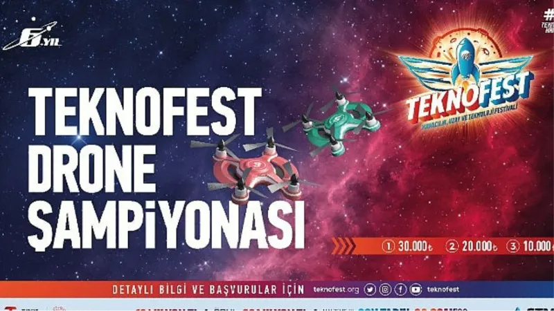 TEKNOFEST Drone Şampiyonasına Başvuru İçin Son 1 Gün!