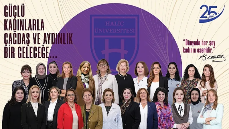 Haliç Üniversitesi'nde Kadın Gücü