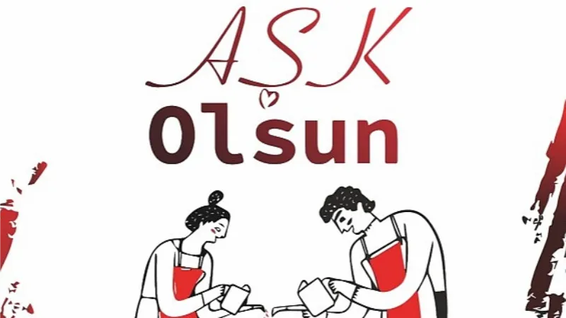 'Aşk Olsun' tiyatro severlerle buluşuyor