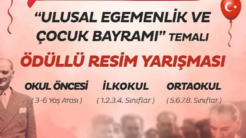 Aydın Büyükşehir Belediyesi'nden 23 Nisan Temalı Ödüllü Resim Yarışması