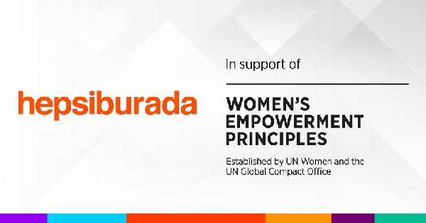 Hepsiburada, ‘BM Kadının Güçlenmesi Prensipleri'ne imza attı