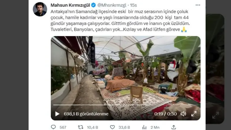 Mahsun Kırmızıgül paylaşıp yardım istedi; Samandağ'da 200 kişi muz serasında yaşıyor