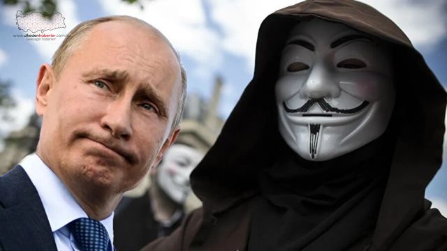 Anonymous'dan, Rusya Devlet Başkanı Putin’e sert mesaj