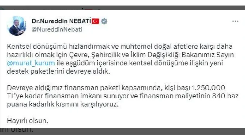 Bakan Nebati: Kentsel dönüşüme ilişkin yeni destek paketlerini devreye aldık