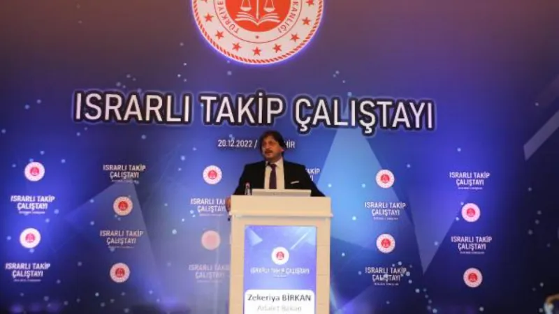 Bakan Yardımcısı Birkan: Israrlı takip suçuna Türkiye’de 6 bin 782 soruşturma açıldı