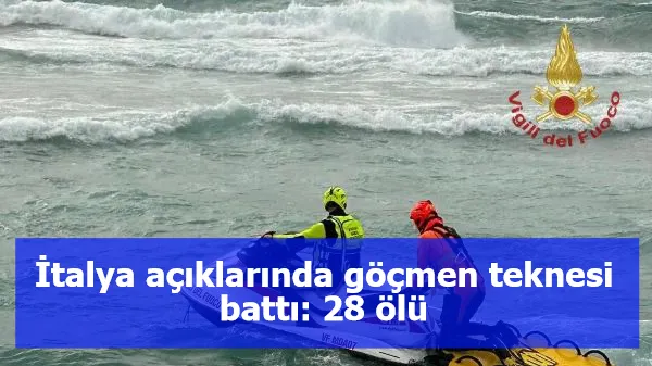 İtalya açıklarında göçmen teknesi battı: 28 ölü