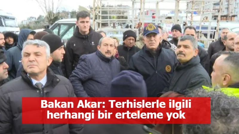 Bakan Akar: Terhislerle ilgili herhangi bir erteleme yok