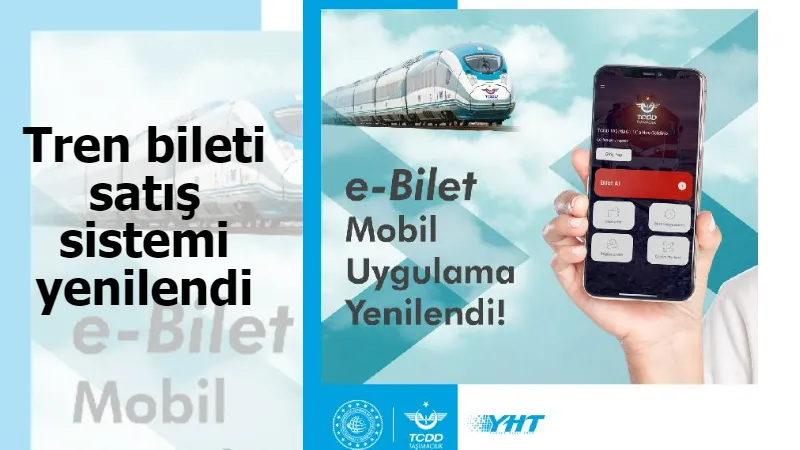 Tren bileti satış sistemi yenilendi