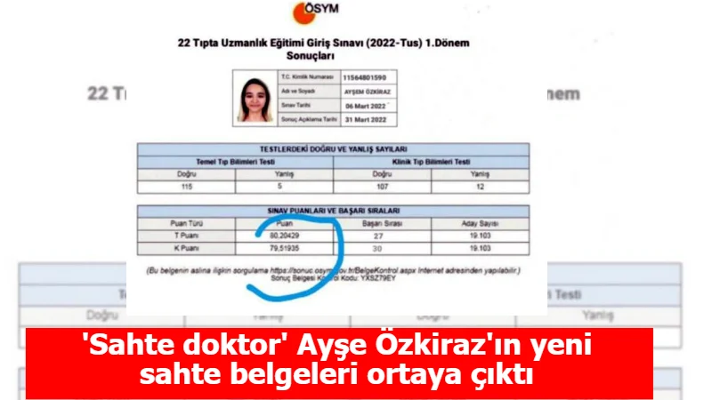 'Sahte doktor' Ayşe Özkiraz'ın yeni sahte belgeleri ortaya çıktı